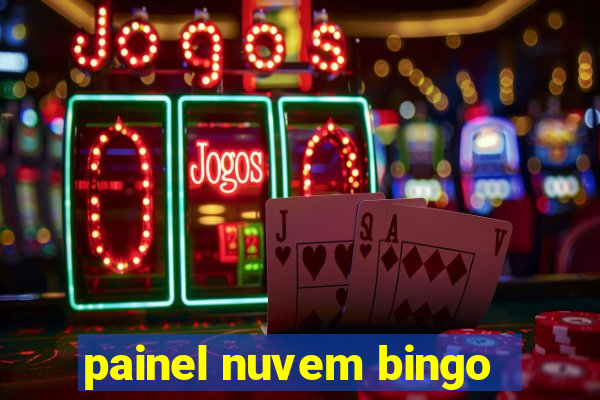 painel nuvem bingo